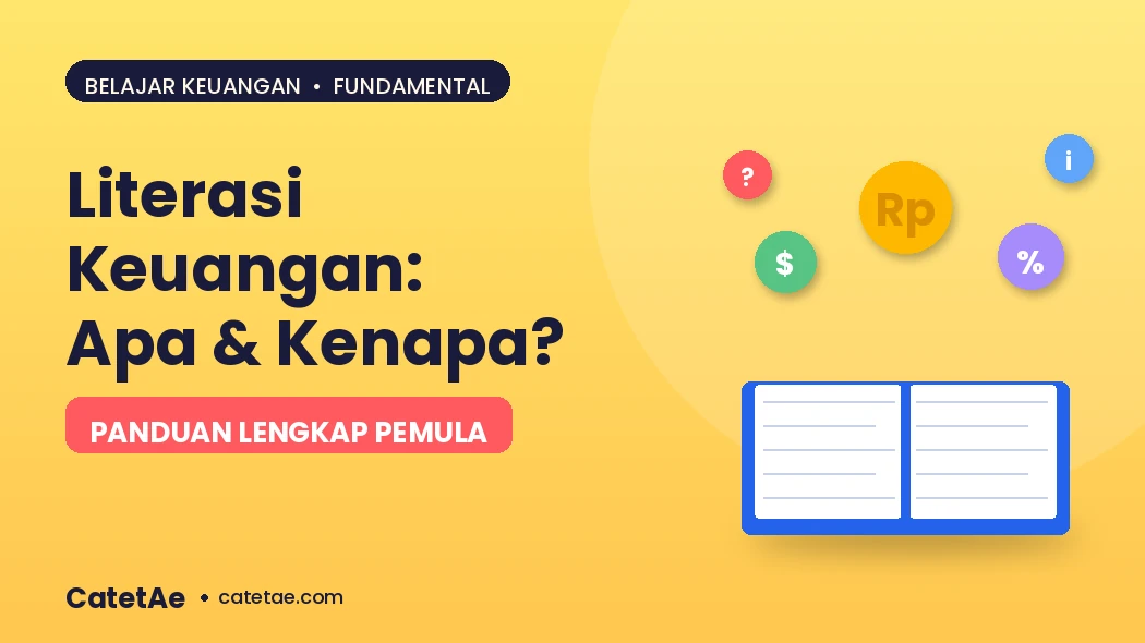 apa itu literasi keuangan dan kenapa penting