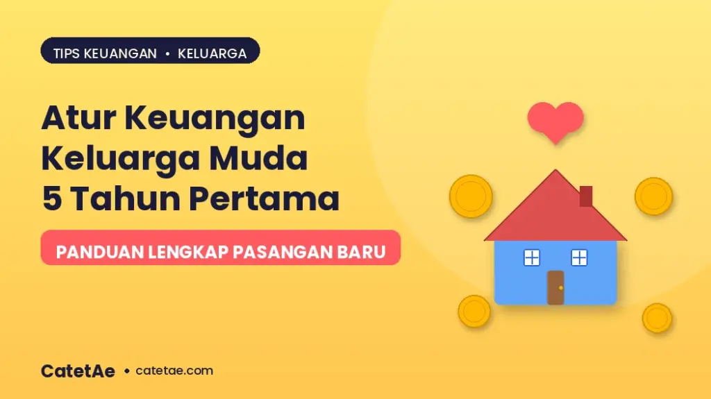 cara mengatur keuangan keluarga muda
