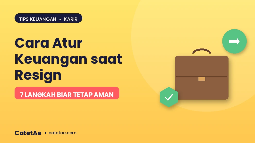 cara mengatur keuangan saat resign